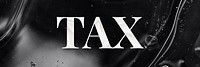 Tax lettering banner font typography
