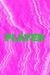 Player glitch effect typography on pink background