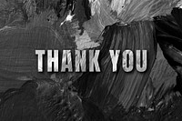 Thank you uppercase letters typography on brush stroke background