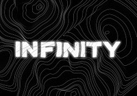 White neon infinity word topographic typography on a black background