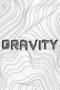 Dark gray gravity word typography on a white topographic background