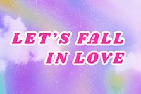 Let&#39;s Fall in Love purple dreamy watercolor wallpaper