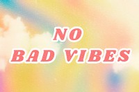 Yellow No Bad Vibes typography pastel cute wallpaper