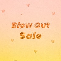 Blow out sale word typography font
