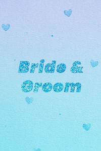 Bride &amp; groom word typography font