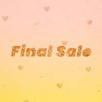 Final sale gold glitter text effect