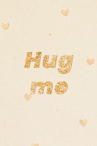 Hug me gold glitter text effect