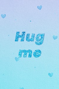 Hug me glitter word font