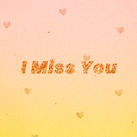 I miss you glitter word font