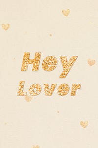 Hey lover gold glitter text effect