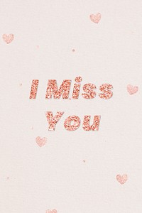 Glittery i miss you typography on heart patterned background