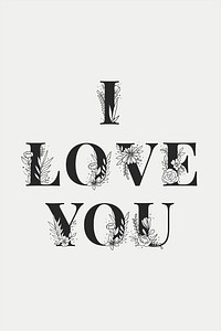 I Love You feminine typography word lettering and typography vector