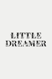 Little Dreamer vector flower font typography and lettering