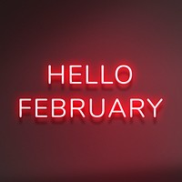 Hello February red neon text