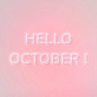Hello October! pink neon text