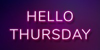 Hello Thursday purple neon lettering