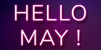 Glowing purple neon Hello May! lettering