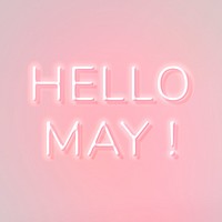 Glowing Hello May! pink text typography