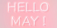 Glowing neon pink Hello May! text