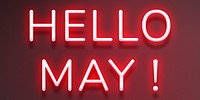 Glowing Hello May! neon lettering