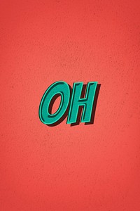 Oh word comic font typography