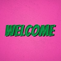 Welcome word comic cartoon typography