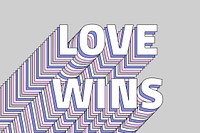 Love wins layered typography retro word