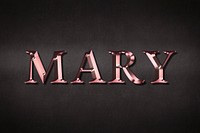 Mary typography in metallirose gold design element