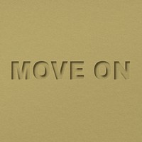 Move on word paper cut font shadow typography