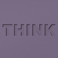 Think text cut-out font typography