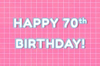 Neon bold miami happy 70th birthday! font