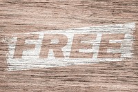 Free printed text typography rustic wood texture