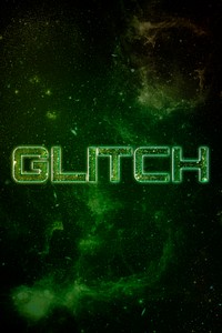 GLITCH word typography green text