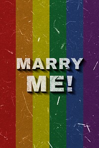 Marry Me! rainbow 3D vintage quote on paper texture