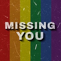 Vintage rainbow Missing You 3D paper font quote