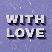Vintage purple With Love quote 3D paper font