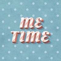 Me time word candy cane typography
