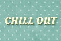 Colorful font candy cane typography word chill out