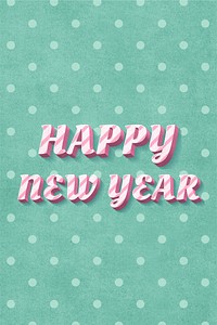 Happy new year text 3d vintage word clipart