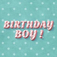 Birthday boy! word candy cane typography