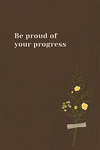 Wall be proud of your progress motivational quote
