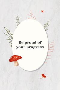 Wall be proud of your progress motivational quote on white paper
