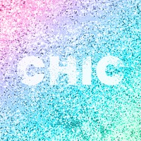 Chic typography on a rainbow glitter background