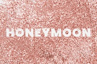 Honeymoon typography on a copper glitter background