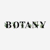 Botanical BOTANY psd text black typography