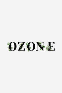 Botanical OZONE word black typography
