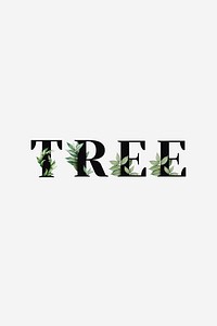 Botanical TREE psd word black typography