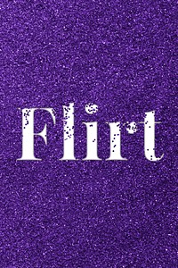Flirt glittery typography word