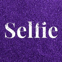 Selfie glittery typography word text