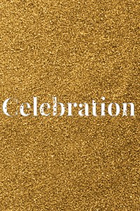 Celebration glittery text typography word